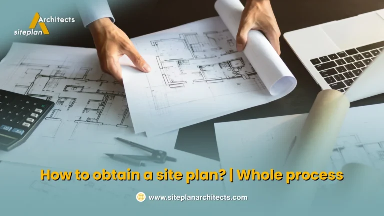 how to obtain a site plan​